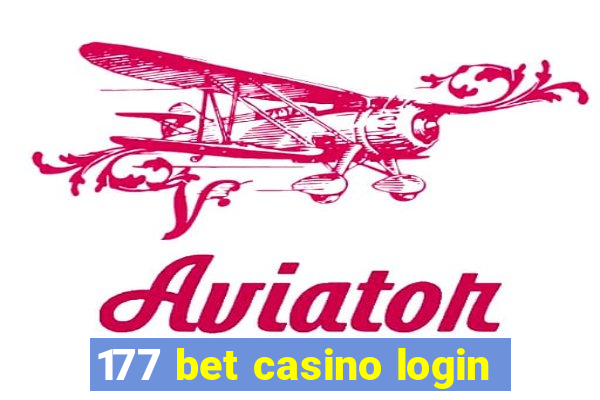 177 bet casino login